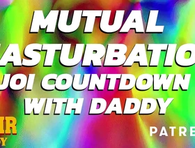 Mutual masturbation audio countdown instructions from daddy